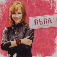 Reba McEntire - Love Revival